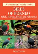 Naturalist's Guide to the Birds of Borneo Naturalist's Guide to the Birds of Borneo