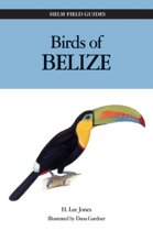 Birds of Belize Birds of Belize