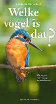 Welke vogel is dat? Welke vogel is dat?