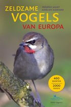 Zeldzame vogels van Europa Zeldzame vogels van Europa