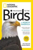 National Geographic Field Guide To The Birds Of North America, 7th Edition