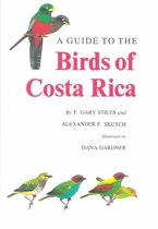 A Guide to the Birds of Costa Rica