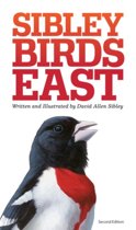The Sibley Field Guide to Birds of Eastern North America The Sibley Field Guide to Birds of Eastern North America